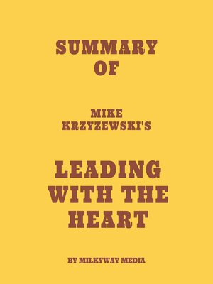 cover image of Summary of Mike Krzyzewski's Leading with the Heart